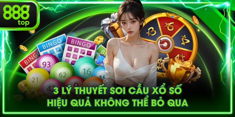 3 lý thuyết soi cầu xổ số hiệu quả không thể bỏ qua