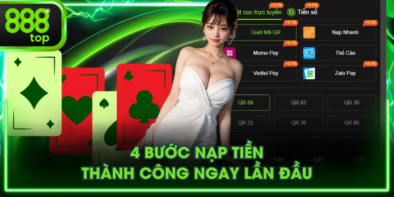 4 bước nạp tiền thành công ngay lần đầu