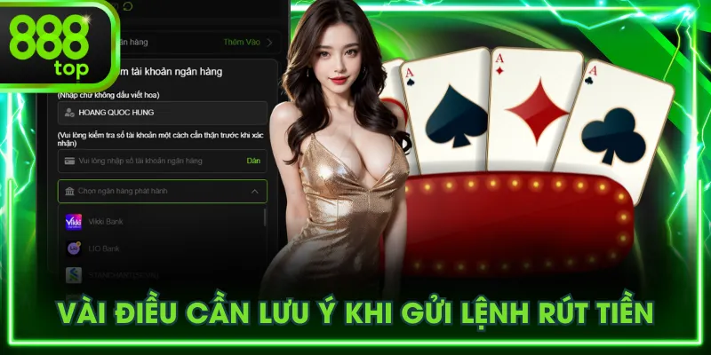 Vài điều cần lưu ý khi gửi lệnh rút tiền